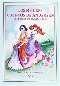 Portada del libro Los mejores cuentos de Andersen: versiones de Eliseo Diego