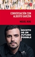 Portada del libro Conversación con Alberto Garzón