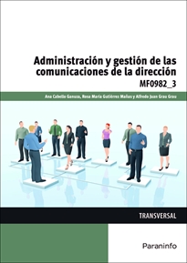 Portada del libro Administración y gestión de las comunicaciones de la dirección