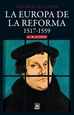 Portada del libro La Europa de la Reforma