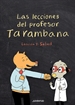 Portada del libro Las lecciones del profesor Tarambana. Lección 2: Salud