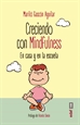 Portada del libro Creciendo con Mindfulness