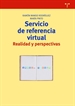 Portada del libro Servicio de referencia virtual: realidad y perspectivas