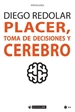 Portada del libro Placer, toma de decisiones y cerebro