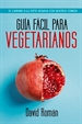 Portada del libro Guía fácil para vegetarianos