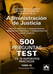 Portada del libro 500 PREGUNTAS TEST EN 10 SUPUESTOS PRÁCTICOS para opositores a Cuerpos generales de Justicia