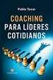 Portada del libro Coaching para líderes cotidianos