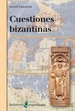 Portada del libro Cuestiones Bizantinas