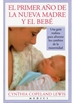 Portada del libro El Primer Año De La Nueva Madre Y El Bebe
