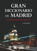 Portada del libro Gran diccionario de Madrid