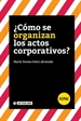Portada del libro ¿Cómo se organizan los actos corporativos?