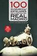 Portada del libro 100 momentos estelares de la historia del Real Madrid