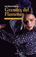 Portada del libro Grandes del Flamenco