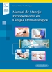Portada del libro Manual de Manejo Perioperatorio en Cirugía Dermatológica
