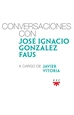 Portada del libro Conversaciones con José Ignacio González Faus, a cargo de Javier Vitoria