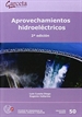 Portada del libro Aprovechamientos Hidroeléctricos 2ª Edición