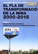 Portada del libro El Pla de Transformaci— de la Mina, 2000-2015