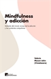 Portada del libro Mindfulness y adicción