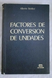 Portada del libro Factores de Conversión de Unidades