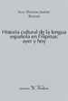 Portada del libro Historia cultural de la lengua española en Filipinas: ayer y hoy