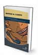 Portada del libro Servicio al cliente: la comunicación y la calidad del servicio en la atención al cliente