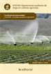 Portada del libro Operaciones auxiliares de riego en cultivos agrícolas. AGAX0208 - Actividades auxiliares en agricultura