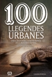 Portada del libro 100 llegendes urbanes