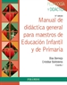 Portada del libro Manual de didáctica general para maestros de Educación Infantil y de Primaria