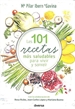 Portada del libro Las 101 recetas más saludables para vivir y sonreír