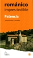 Portada del libro Palencia Románico imprescindible