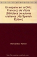 Portada del libro Un español en la ONU: Francisco de Vitoria
