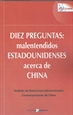 Portada del libro Diez preguntas:  malentendidos estadounidenses  acerca de China