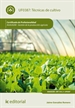 Portada del libro Técnicas de cultivo. AGAU0208 - Gestión de la producción agrícola