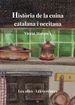 Portada del libro Història de la cuina catalana i occitana. Volum 2
