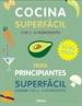 Portada del libro Pack Cocina Superfacil: 129 Recetas - Principiantes