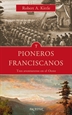 Portada del libro Pioneros franciscanos
