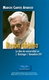Portada del libro Razón abierta. La idea de universidad en J. Ratzinger / Benedicto XVI