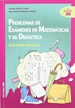 Portada del libro Problemas de exámenes de matemáticas y su didáctica