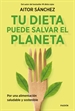 Portada del libro Tu dieta puede salvar el planeta