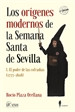 Portada del libro Los orígenes modernos de la Semana Santa de Sevilla, I