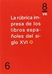 Portada del libro La rúbrica impresa de los incunables españoles del siglo XVI. *