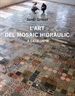 Portada del libro L'art del mosaic hidràulic a Catalunya