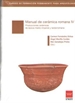 Portada del libro Manual de cerámica romana IV