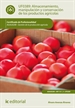 Portada del libro Almacenamiento, manipulación y conservaciones de los productos agrícolas. AGAU0208 - Gestión de la producción agrícola