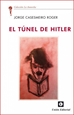 Portada del libro El Túnel De Hitler