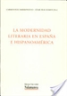 Portada del libro La modernidad literaria en España e Hispanoamérica