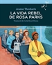 Portada del libro La vida rebel de Rosa Parks