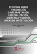 Portada del libro Estudios Sobre Traducción e Interpretación: Especialización, Didáctica y Nuevas Líneas de Investigación