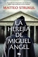 Portada del libro La herejía de Miguel Ángel