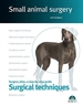 Portada del libro Small animal surgery. Surgery atlas, a step-by-step guide. Surgical techniques